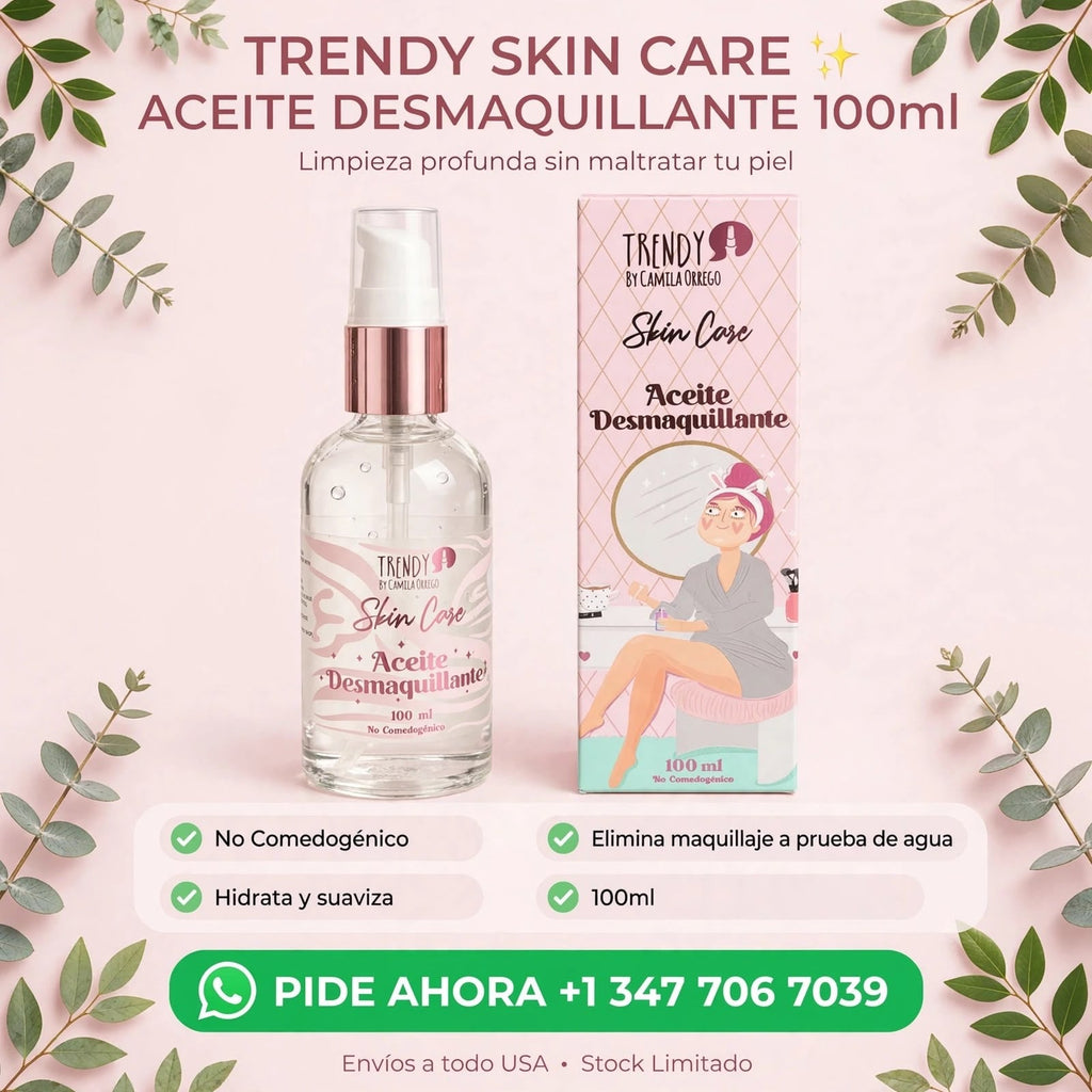 Aceite Desmaquillante Trendy Skin Care 100ml – by Camila Orrego